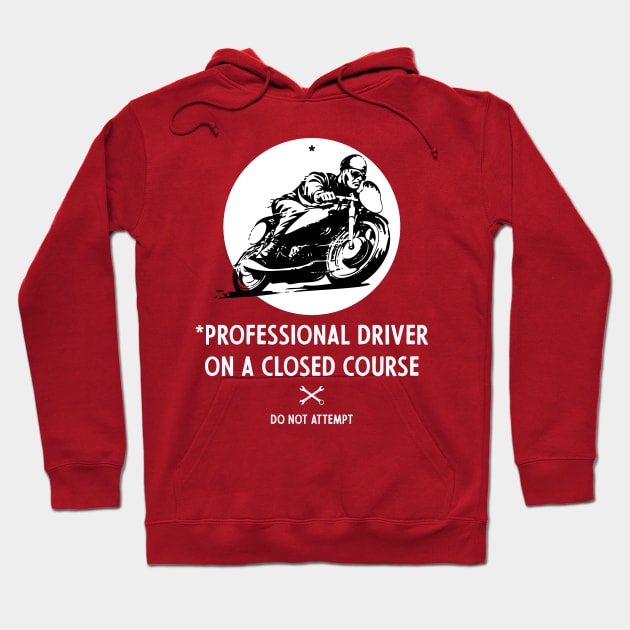 closed course Hoodie by Kingrocker Clothing